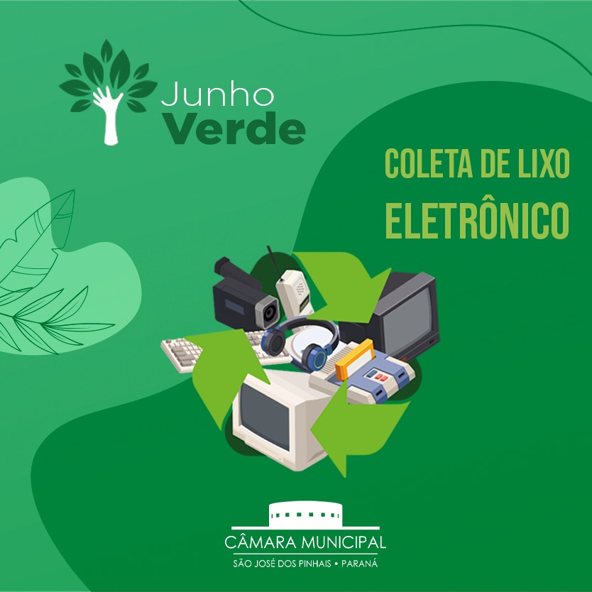 Junho Verde: coleta de lixo eletrônico em SJP (Imagem: divulgação CMCSJP)